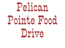 Pelican Pointe Food Drive