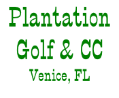 Plantation Golf & CC Venice, FL